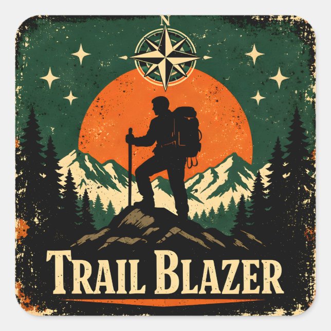 Trail Blazer – Wilderness Pioneer Hiker Quadratischer Aufkleber (Vorderseite)
