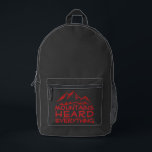 Trail Lover Funny Hiking Backpack Bedruckter Rucksack<br><div class="desc">Ready for a backpack that can keep up with your awesome life? Check out this super cool black hiking backpack! It's got these rad orange side panels that totally pop, and a fun, minimalist mountain design on the front pocket that says "Mountains Heard Everything" – how fun is that? Seriously,...</div>