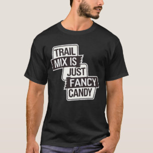 Trail Mix nur Extravagant Candy T-Shirt