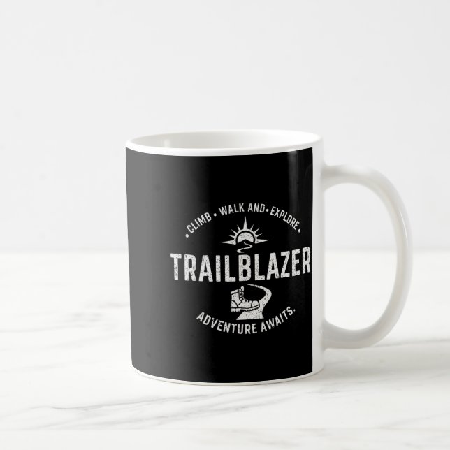Trailblazer Adventure Awaits Hiking Climb Explore  Kaffeetasse (Rechts)