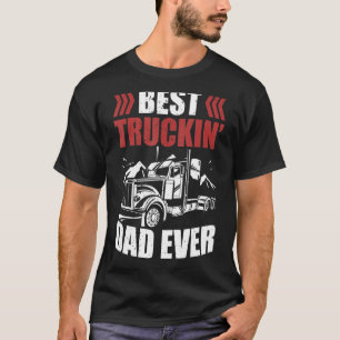 Trailer Driver Best Truckin' Vater je LKW T-Shirt