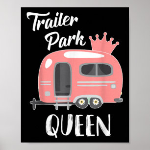 Trailer-Park-Königin, Lustiges Mädchen Rv Camping  Poster
