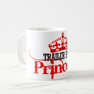 Trailer Park Princess Kaffeetasse