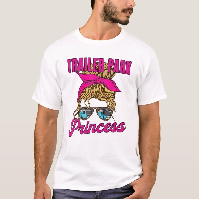 Trailer Park Princess - Niedlicher Funny Camper Gi T-Shirt (Vorderseite)