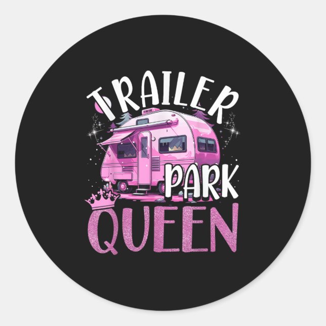 Trailer Park Queen Funny Camping Pink Trailer Cara Runder Aufkleber (Vorderseite)