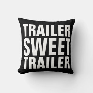TRAILER SWEET TRAILER Kissen