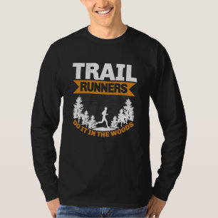 Trailrunner machen es im Wald Marathonläufer Trail T-Shirt