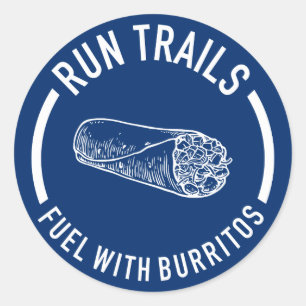 Trails laufen, mit Burritos beleben Runder Aufkleber