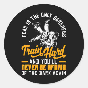 Train Hard Dont Be Aikido Karate Jiu Jitsu Runder Aufkleber