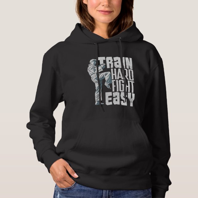 Train Hard Fight Easy Aikido Karate Jiu Jitsu  2 Hoodie (Vorderseite)