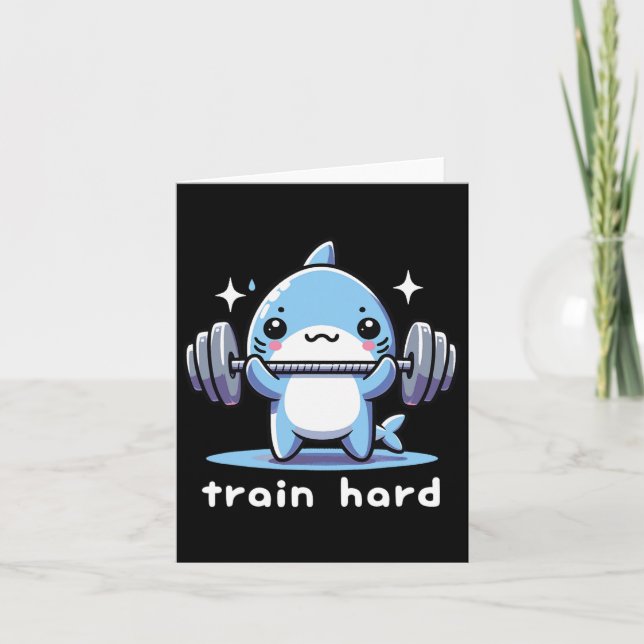 Train Hard Funny Shark Lifting Weights Dumbells G Karte (Vorderseite)