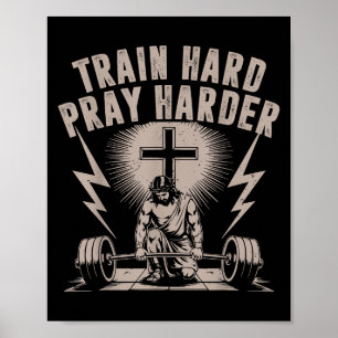 Train Hard Pray Harder Funny Christlich Workout Gy Poster