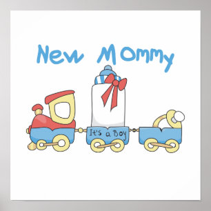 Train New Mommy Es ist ein Junge Geschenke Poster