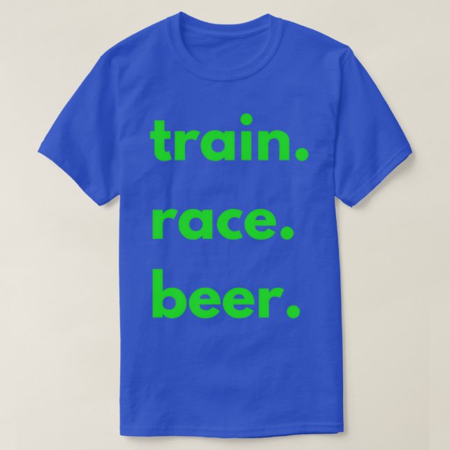 Train Race Beer s for Runner Trainers Joggers and T-Shirt (Design vorne)