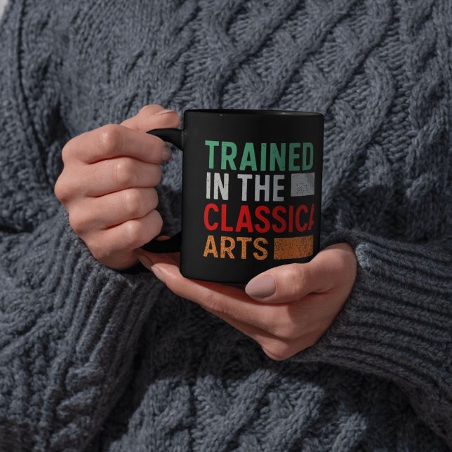 Trained in the Classical Arts Manual Transmission Kaffeetasse (Von Creator hochgeladen)