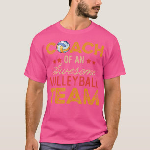 Trainer eines Phantastischen Volleyballteams Funny T-Shirt