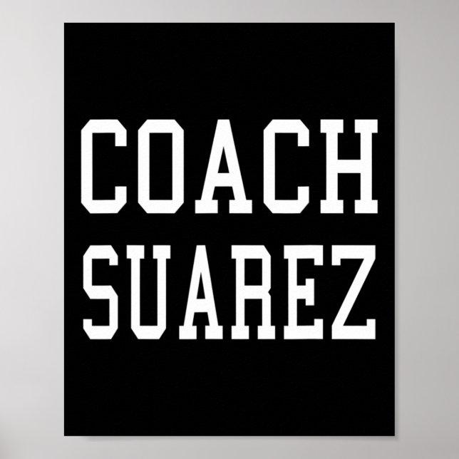 Trainer Suarez Custom Footbyll Fußball Baseball Te Poster (Vorne)