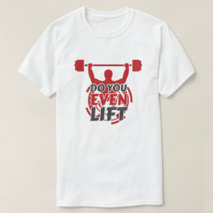 Trainierst du überhaupt T-Shirt