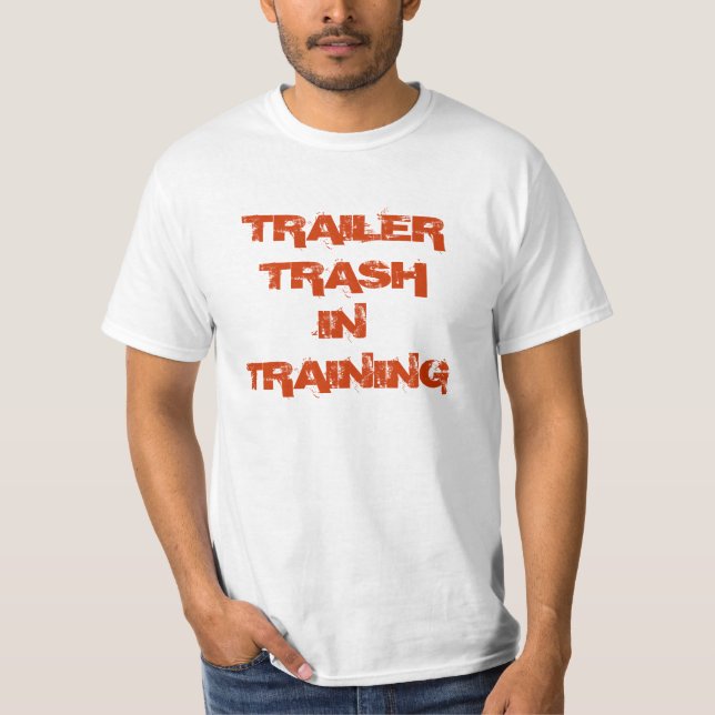 TRAINING DES ANHÄNGER-TRASHIN T-Shirt (Vorderseite)