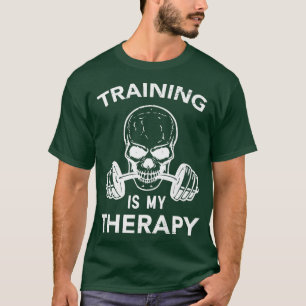 Training ist meine Therapie, Motivierend Trainings T-Shirt