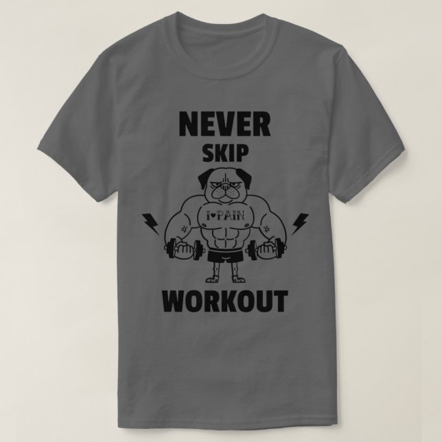 Training nie überspringen T-Shirt (Design vorne)