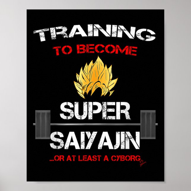 Training To Become A Super Saiyajin - Fun Fitness  Poster (Vorne)