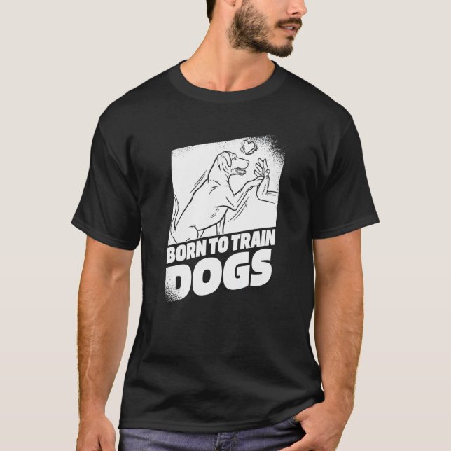Training von High Five Animal Behaviorist Dog Trai T-Shirt (Vorderseite)