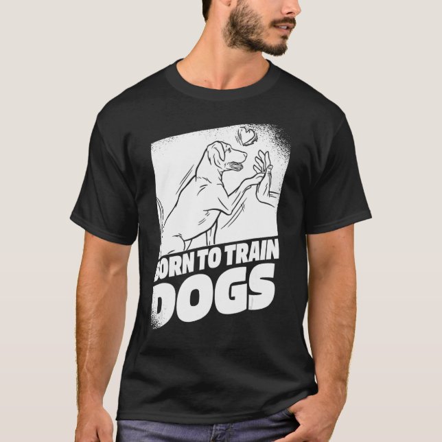 Training von High Five Animal Behaviorist Dog Trai T-Shirt (Vorderseite)