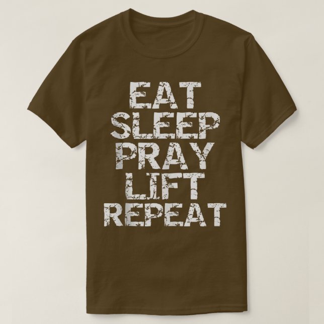 Trainingsgetriebe Power Gewicht Heften Eat Sleep P T-Shirt (Design vorne)