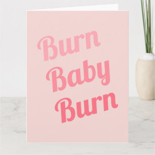 Trainingsmotivation Burn Baby Pink Karte