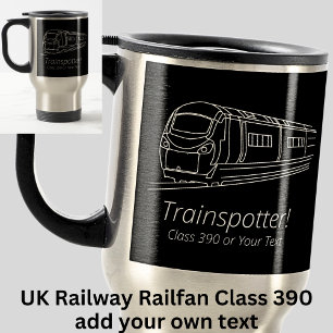 Trainspotter Class 390 Electric Railfan UK Railway Reisebecher