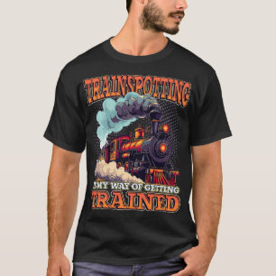 TRAINTOT ist mein Weg, um meinen Zug zu trainieren T-Shirt
