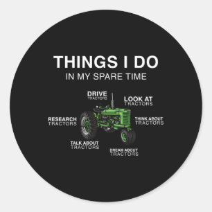 Traktor-Dinge, die ich in meinem Freizeit-Bauer tu Runder Aufkleber