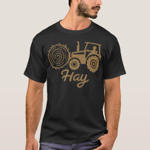 Traktor Heu Landwirtschaft Bauer Land T-Shirt