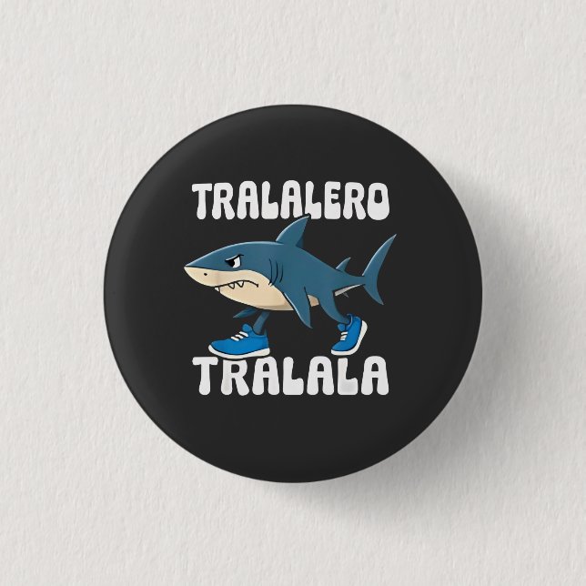 Tralalero Tralala Funny Shark Meme Button (Vorderseite)
