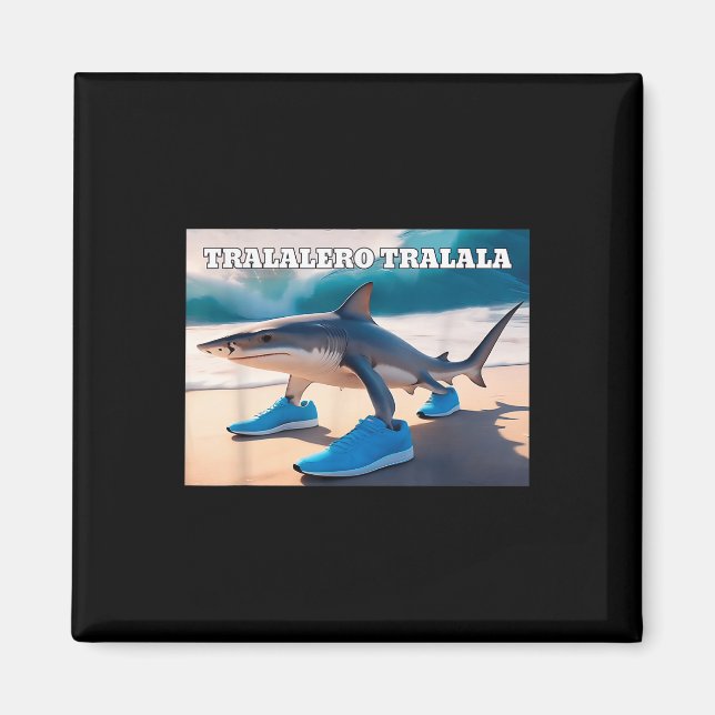 Tralalero Tralala Funny Shark Meme Magnet (Vorne)