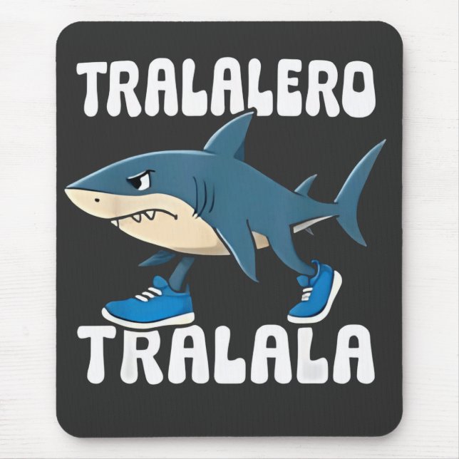 Tralalero Tralala Funny Shark Meme Mousepad (Vorne)