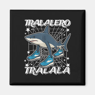 Tralalero-tralala italienisch brainrot Er Lieben u Magnet