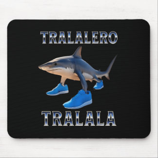 Tralalero Tralala - Italienisch Brainrot Meme Mousepad