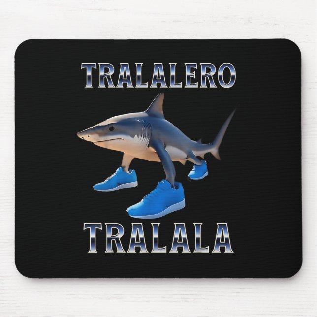 Tralalero Tralala - Italienisch Brainrot Meme Mousepad (Vorne)