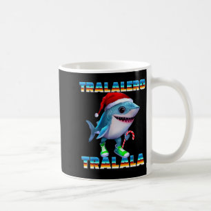 Tralalero Tralala Italienische Brainrot Memes Weih Kaffeetasse