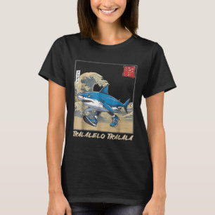 Tralalero Tralala Japanischer Lustiger Hai Italien T-Shirt