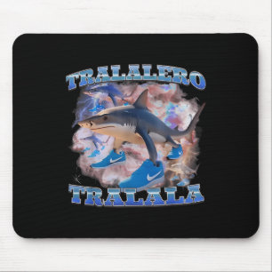Tralalero Tralalala Funny Meme Italian Brainrot Ge Mousepad