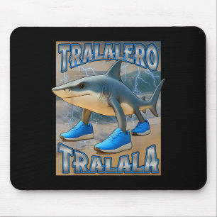 Tralalero Tralalala Italia Brainrot Meme Birthday  Mousepad