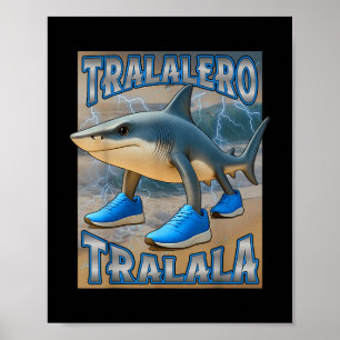 Tralalero Tralalala Italia Brainrot Meme Birthday  Poster