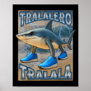 Tralalero Tralalala Italia Brainrot Meme Birthday  Poster