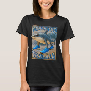Tralalero Tralalala Italia Brainrot Meme Birthday  T-Shirt