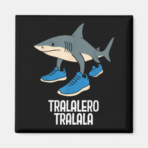 Tralalero Tralalala Italienisch Brainrot Funny Mem Magnet