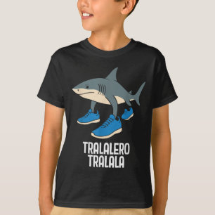 Tralalero Tralalala Italienisch Brainrot Funny Mem T-Shirt