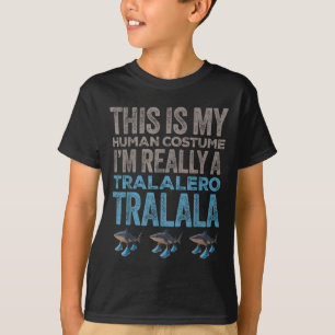 Tralalero Tralalala Menschliche Kostüme SonnenHall T-Shirt